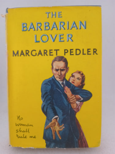 Print Books - The Barbarian Lover by Margaret Pedler - Book Express