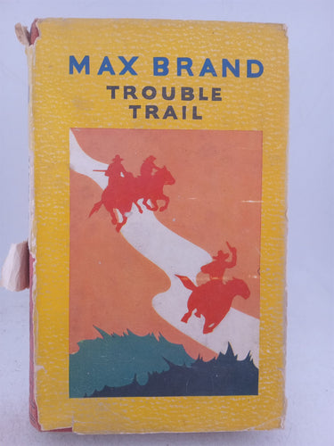 Print Books - Trouble Trail by Max Brand - Book Express