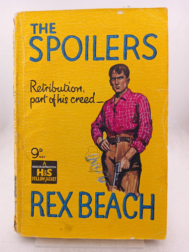Print Books - The Spoilers by Rex Beach - Book Express