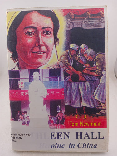 Print Books - Kathleen Hall Kiwi Heroine in China by Tom Newnham - Book Express