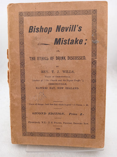 Print Books - Bishop Nevill's Mistake or the Ethics of Drink Discussed by T.J. Wills - Book Express
