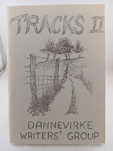 Print Books - Tracks II by Dannevirke Writers Group - Book Express