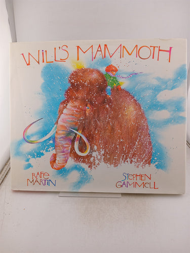 Print Books - Will's Mammoth by Rafe Martin - Book Express