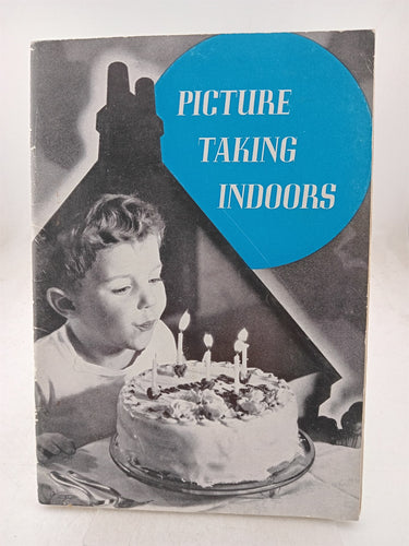 Print Books - Picture Taking Indoors by Eastman Kodak Co - Book Express