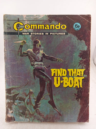 Print Books - Find That U-Boat (Commando War Stories in Pictures) No 728 by Unknown - Book Express