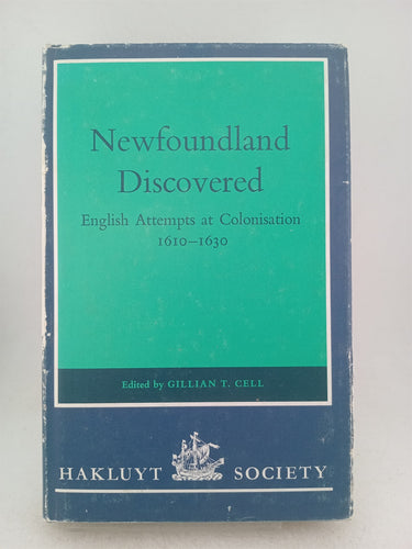 Print Books - Newfoundland Discovered English Attempts at Colonisation 1610-1630 by Gillian.T. Cell - Book Express