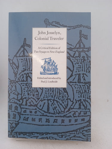 Print Books - John Josselyn Colonial Traveller (etc) by Paul.J. Lindholdt - Book Express
