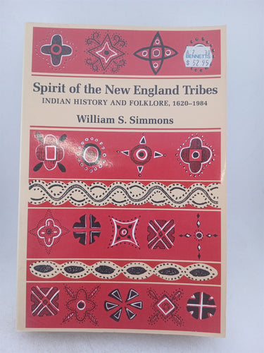 Print Books - Spirit of the New England Tribes by William S. Simmons - Book Express