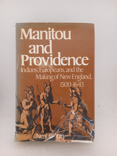 Print Books - Manitou and Providence Indians and Europeans and the Makings of New England 1500-1643 by Neal Salisbury - Book Express