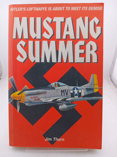 Print Books - Mustang Summer by Jim Thorn - Book Express