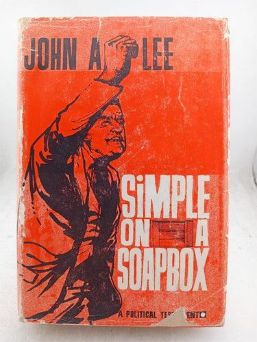 Print Books - Simple on a Soap Box by John A. Lee - Book Express