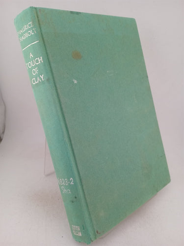 Print Books - A Touch of Clay by Maurice Shadbolt - Book Express