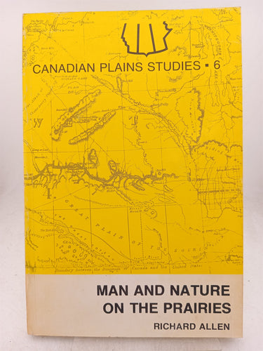 Print Books - Man and Nature on the Prairies by Richard Allen - Book Express