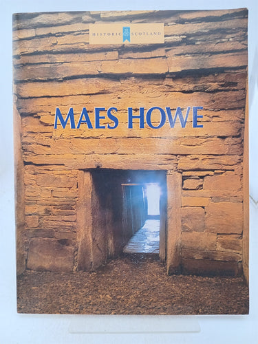 Print Books - Maes Howe by Patrick Ashmore - Book Express