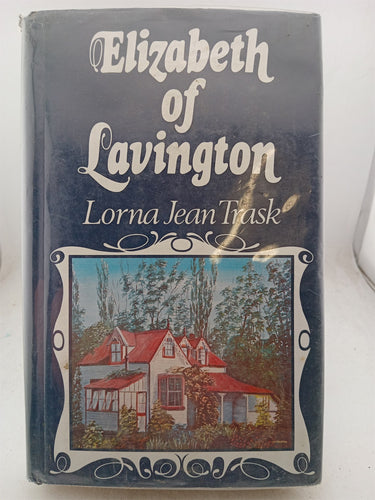 Print Books - Elizabeth of Lavington by Lorna Jean Trask - Book Express