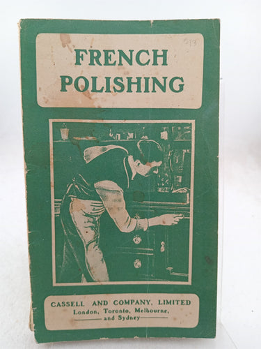 Print Books - French Polishing (etc.) by Cassell,Co - Book Express