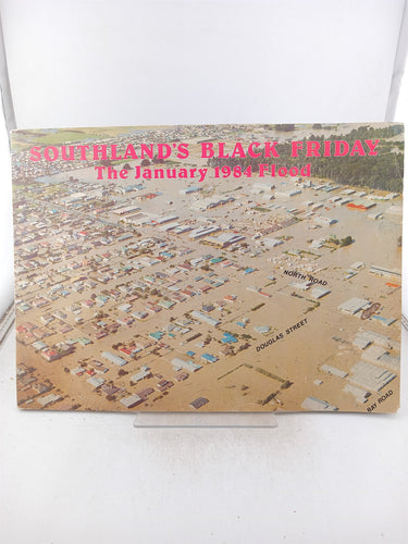Print Books - Southland's Black Friday - the January 1984 flood by Clive A. Lind - Book Express