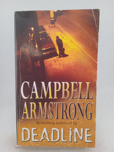 Print Books - Deadline by Campbell Armstrong - Book Express