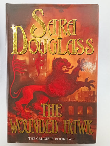Print Books - The Wounded Hawk by Sara Douglass - Book Express