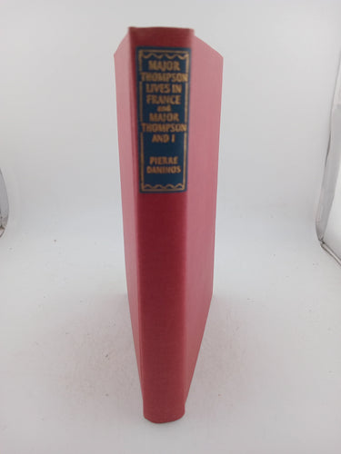 Major Thompson Lives in France and Major Thompson and I (The Reprint Society) by Pierre Danios - Book Express - Used Print Books