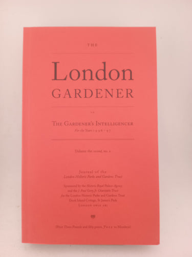 The London Gardener (5 issues) by Todd Longstaffe-Gowan (editor) - Book Express - Used Print Books