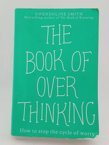 The Book of Overthinking by Gwendoline Smith - Book Express - Used Print Books