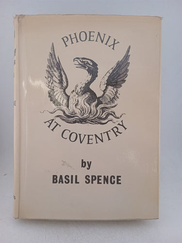 Print Books - Phoenix at Coventry: the building of a cathedral by Basil Spence - Book Express