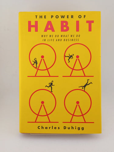 The Power of Habit: Why We Do What We Do in Life and Business by Charles Duhigg - Book Express - Used Print Books