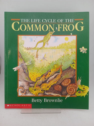 Print Books - Life Cycle of the Common Frog (Read by Reading) by Betty Brownlie - Book Express