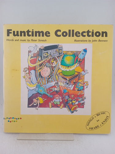 Print Books - Funtime collection: words and music by Peter Stretch - Book Express