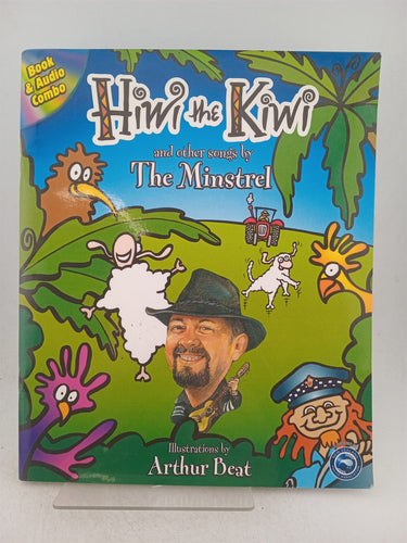 Print Books - Hiwi the Kiwi and other songs by the Minstrel - Book Express