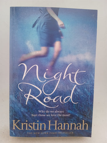 Print Books - Night Road by Kristin Hannah - Book Express