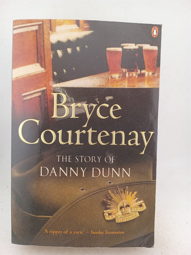 Print Books - The Story of Danny Dunn by Bryce Courtenay - Book Express