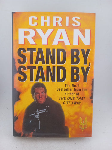 Print Books - Stand By, Stand By by Chris Ryan - Book Express