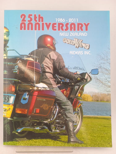 Print Books - New Zealand Gold Wing Riders Association 25th Anniversary 1986-2011 by New Zealand Gold Wing Riders Association - Book Express