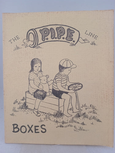 Print Books - The P.I.P.E. Line Boxes by Glenyss Hall,Gillian James - Book Express