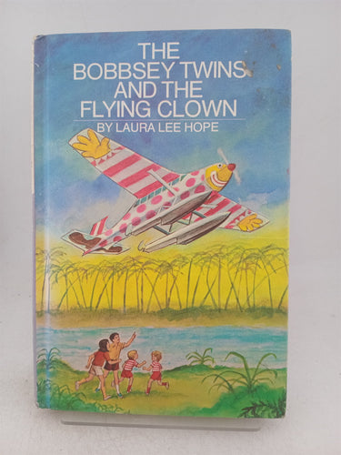 Print Books - The Bobbsey Twins and the Flying Clown by Laura Lee Hope - Book Express