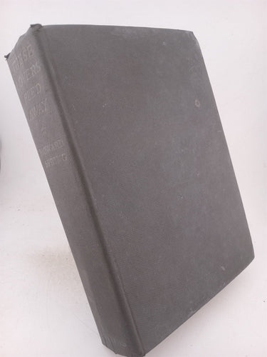 Print Books - These Lovers Fled Away by Howard Spring - Book Express