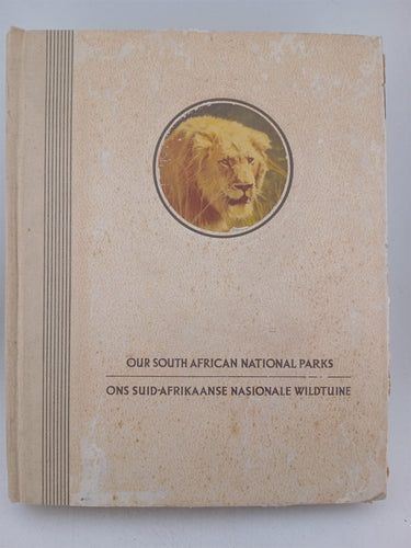 Print Books - Our South African National Parks/Ons Suid-Afrikaanse Nasionale Wildtuine by Colonel Stevenson-Hamilton - Book Express