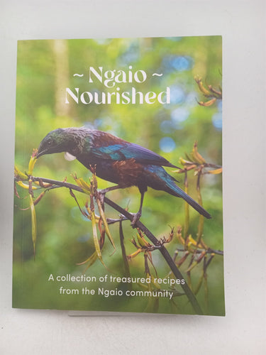 Print Books - Ngaio Nourished: a collection of treasured recipes fromteh Ngaio community by Ngaio Nourished Cookbook Committee - Book Express