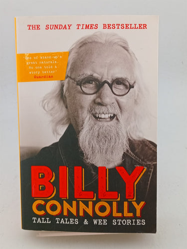 Print Books - Tall Tales and Wee Stories by Billy Connolly - Book Express