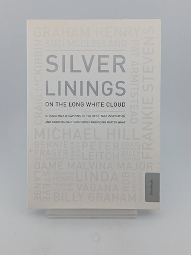 Silver Linings on the Long White Cloud by Chris Dodds - Book Express - Used Print Books