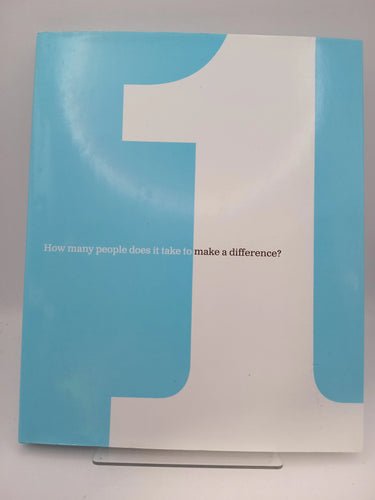 The 1 Book: How Many People Does it Take to Make a Difference? by Dan Zadra, Kobi Yamada, Kristel Wills, Steve Potter - Book Express - Used Print Books