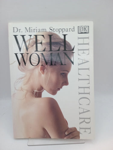 Well woman by Miriam Stoppard - Book Express - Used Print Books