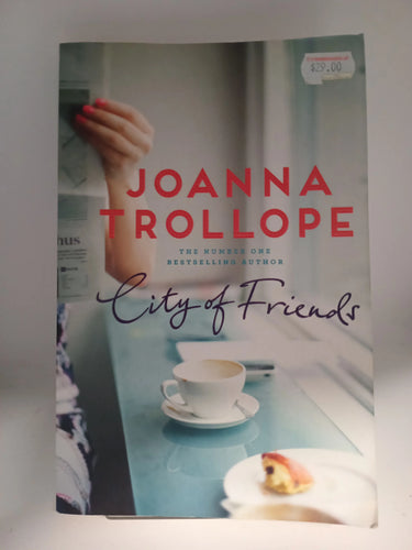 City of Friends by Joanna Trollope - Book Express - Used Print Books