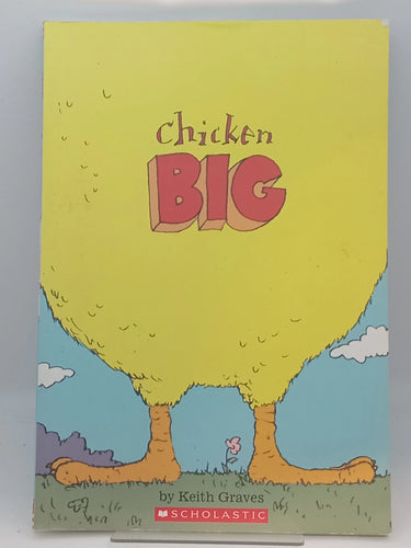 Chicken Big by Keith Graves - Book Express - Used Print Books