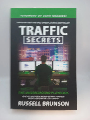 Traffic Secrets: The Underground Playbook for Filling Your Websites and Funnels with Your Dream Customers by Russell Brunson - Book Express - Used Print Books
