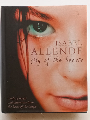 Print Books - City of the Beasts by Isabel Allende - Book Express