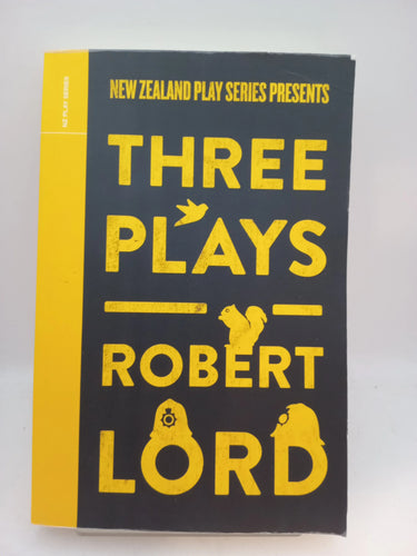 Three Plays by Robert Lord, Phillip Mann - Book Express - Used Print Books
