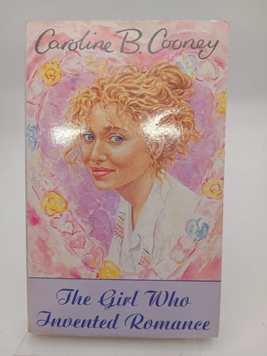 The Girl Who Invented Romance by Caroline Cooney - Book Express - Used Print Books